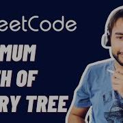 Maximum Depth Of Binary Tree LeetCode 104 Full Solution With Animations Study Algorithms