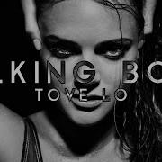 Tove Lo Talking Body Rock Remix