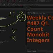 Leetcode Weekly Contest 487 Q1 Count Monobit Integers Python Dsa