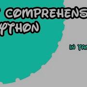Python In Tamil What Is List Comprehension Pythonintamil List Listcomprehension 9 தம ழ