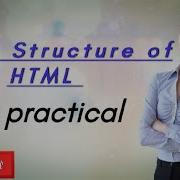 Part 2 HTML Elements And Basic Structure With Practical And Easy To Understand