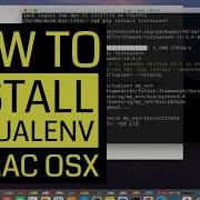 Installing Virtualenv On Mac Os X