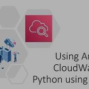 Working With Amazon CloudWatch In Python Using Boto3