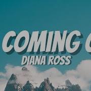 Diana Ross I M Coming Out Lyrics