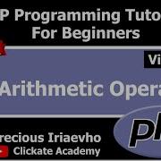 014 PHP Arithmetic Operators PHP Tutorial For Beginners Full Course