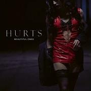 Hurts Beautiful Ones Acoustic Audio Video