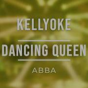 Kellyoke Dancing Queen ABBA