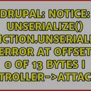 Notice Unserialize Function Unserialize Error At Offset 0 Of 13 Bytes I