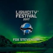 Fox Stevenson Noodly Liquicity Festival 2017 ID