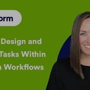 How To Design And Assign Tasks Within Jotform Workflows