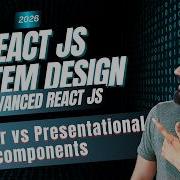 React System Design 10 Container Vs Presentational Components Explained With API Flow