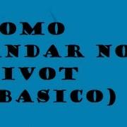 Pivot Tutorial Como Andar Basico