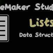 Lists Data Structures In GameMaker