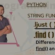 String Ljust Function String Find Function In Python Hindi String Avitsupaul Amit Stringfind