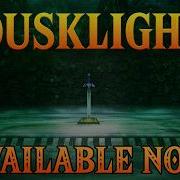 Dusklight Official Release