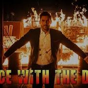 Lucifer Dance With The Devil
