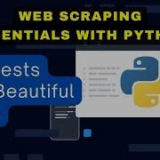 Web Scraping Essentials With Python Requests And Beautiful Soup
