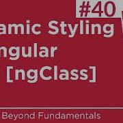 40 Dynamic Styling In Angular With NgClass