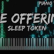 Sleep Token The Offering Piano Tutorial