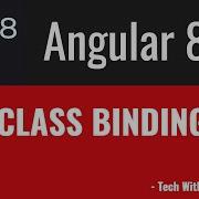 11 Angular 8 Tutorials Class Binding