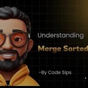 Merge Sorted Array LeetCode 88 Python Solution Explained Step By Step Code Sips