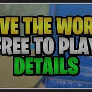 STW станет бесплатной игрой Полный обзор