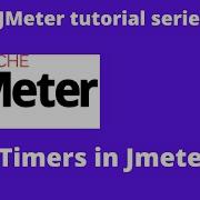 Jmeter Tutorial 14 Timer In Jmeter