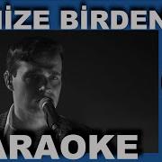 Mert Demir İkimize Birden Karaoke COVER
