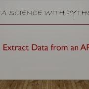 Extract Data From An API Python
