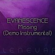 Evanescence Missing Demo Instrumental