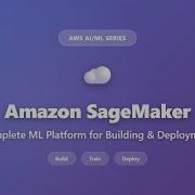 Amazon SageMaker Explained Complete ML Platform Guide For Beginners AWS AI ML Series