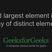 Third Largest Element In An Array Of Distinct Elements GeeksforGeeks