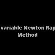 Multivariable Newton Raphson Method In MATLAB