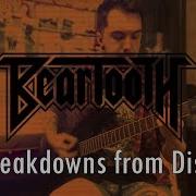 All Breakdowns From Beartooth Disease Album