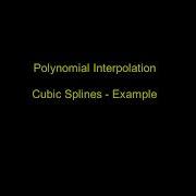 Interpolation Cubic Splines Example
