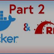 Running Ruby On Rails In Docker Docker Compose Part 2