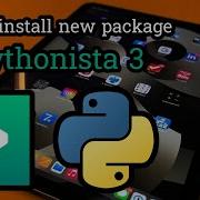 How To Install New Python Package Or Library In Pythonista 3 Ipad