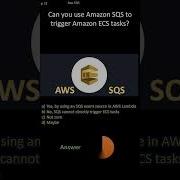 AWS SQS Use SQS To Trigger Amazon ECS Tasks
