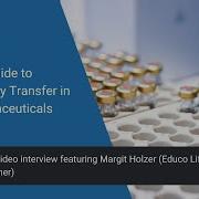 A Short Guide To Technology Transfer In Biopharmaceuticals