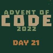 Advent Of Code 2022 Day 21 In JavaScript