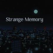 Narvent Strange Memory S L O W E D R E V E R B