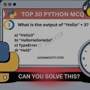 Can You Solve These 30 Python MCQs For Intermediate Programmers