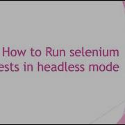 How To Run Headless Browser In Selenium Java Automation Interview Question