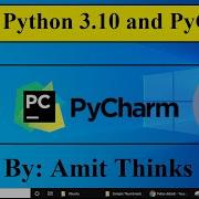 Install Python 3 10 And PyCharm On Windows 10