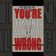 You Re Timing Walk Cycles WRONG And It S Killing Your Animation Animation Walkcycle