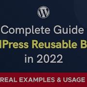 Reusable Blocks In WordPress A Complete Beginners S Guide For 2022