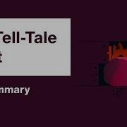 The Tell Tale Heart By Edgar Allan Poe Plot Summary