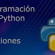 Programación Con Python 6 Funciones
