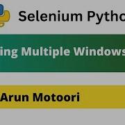 Handling Multiple Windows Or Multiple Tab Using Selenium Python Selenium Python