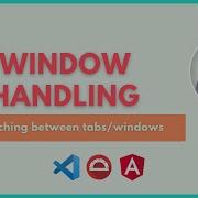 How To Handle Multiple Windows Protractor LetCode
